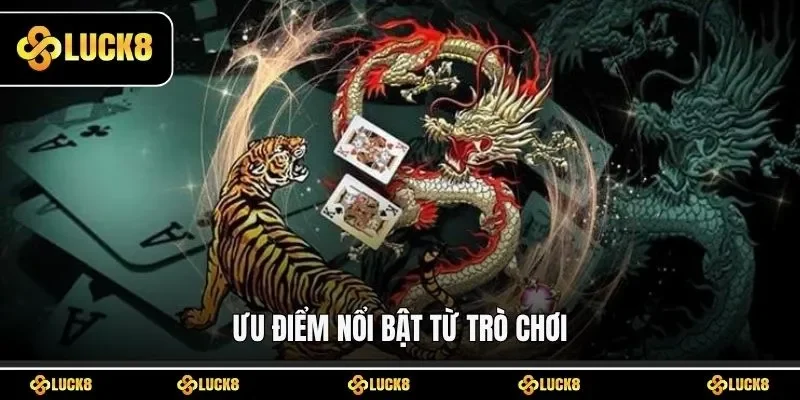 Ưu điểm nổi bật từ trò chơi